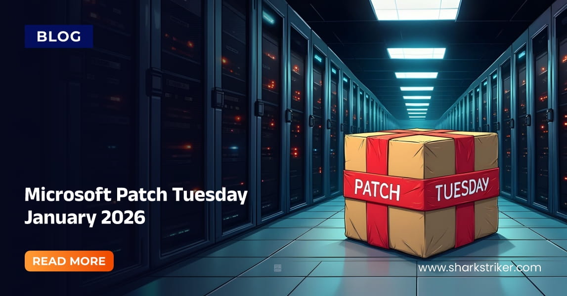 January 2026 - Microsoft Patch Tuesday - SharkStriker